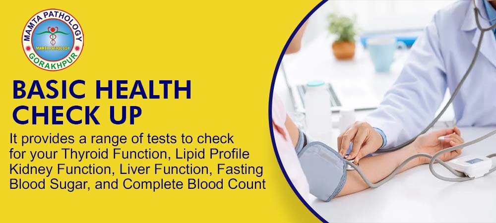 Basic Health Check-Up Packages in Gorakhpur